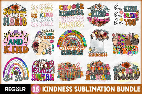 Kindness Sublimation Bundle Sublimation Regulrcrative 