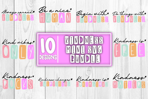 Kindness SVG Bundle SVG Kindness svg Kindness quotes svg positive quotes svg kind svg be kind svg inspirational svg inspirational quotes SVG Whistlepig Designs 