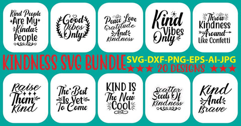 Kindness SVG Bundle SVG Syaman 