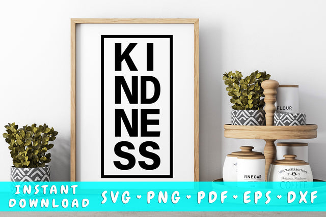 Kindness SVG SVG HappyDesignStudio 