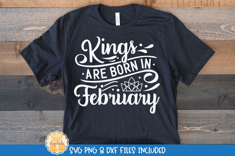 King Birthday SVG Bundle | Kings Are Born In Quote SVG Cheese Toast Digitals 