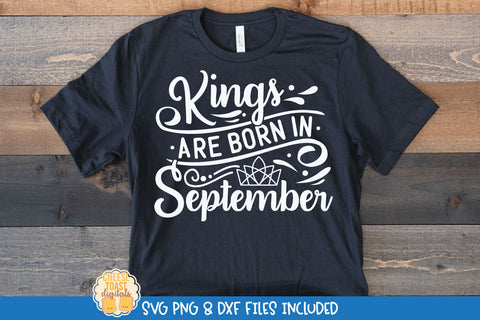 King Birthday SVG Bundle | Kings Are Born In Quote SVG Cheese Toast Digitals 