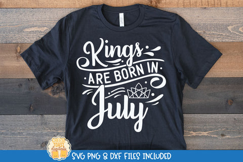 King Birthday SVG Bundle | Kings Are Born In Quote SVG Cheese Toast Digitals 