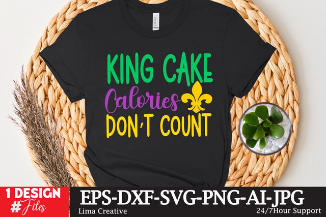 King Cake Colories Dont Count SVG Cut File SVG Insomnia Std 