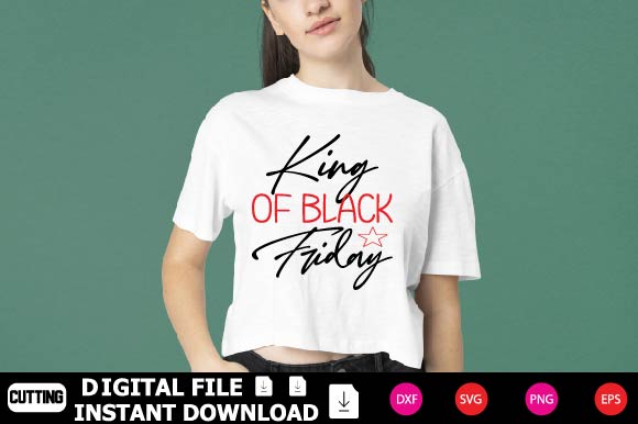 King Of Black Friday SVG Shahin alam 