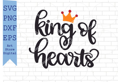 King Of Hearts (2) Svg, Valentine Svg, Png, Dxf, Eps Cut Files SVG Artstoredigital 
