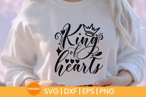 King of hearts | Valentine svg quote SVG Maumo Designs 