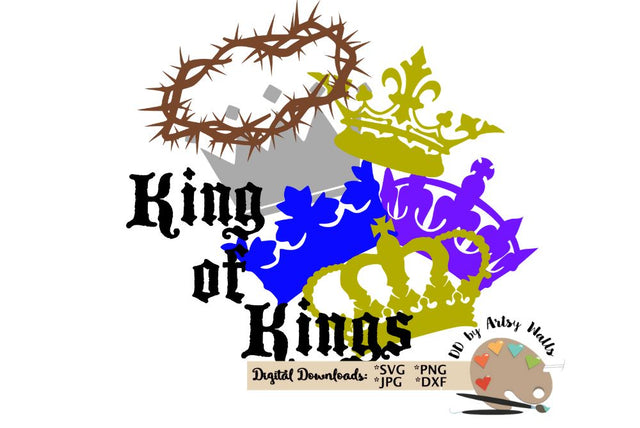 King of Kings svg - Easter Resurrection Crucifixion - Christian faith shirt svg - Crown of thorns SVG The Artsy Spot 