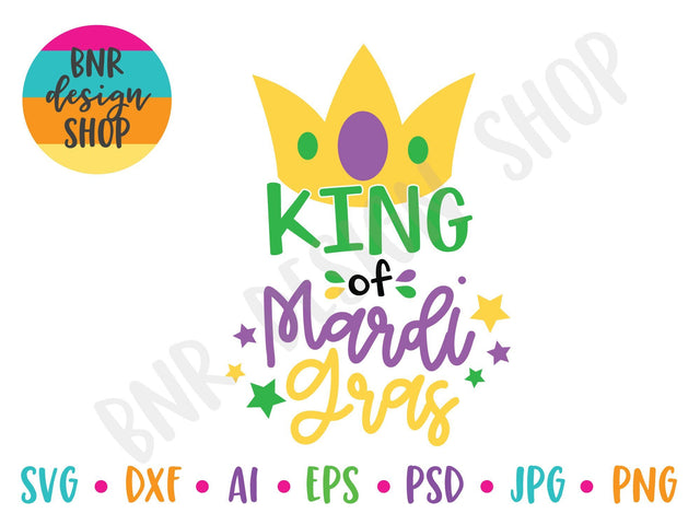 King of Mardi Gras SVG SVG BNRDesignShop 