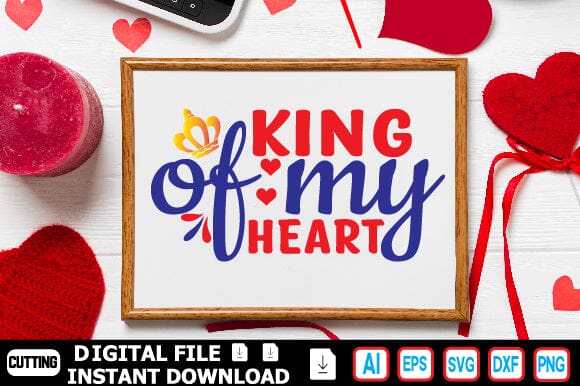 King of My Heart SVG Craftlabsvg24 