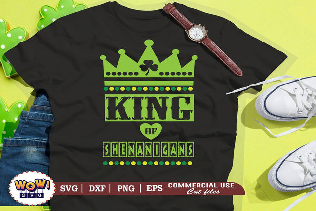 King of shenanigans, First St Patrick's day svg, March 17 svg, Kids Patrick's day svg, Irish svg, Lucky svg, Patrick's day cut files, patty day, Green day svg, Patricks day funny quotes SVG Wowsvgstudio 