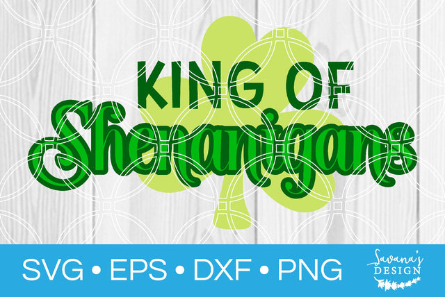 King of Shenanigans SVG SavanasDesign 