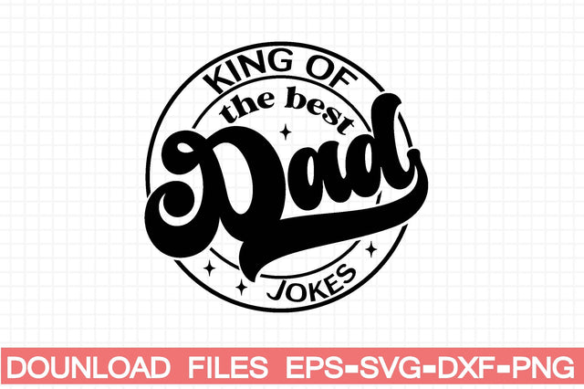 king of the best dad jokes SVG farhad farhad 