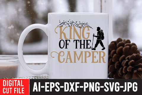 King of the Camper SVG Cut File , Camping SVG Bundle SVG BlackCatsMedia 
