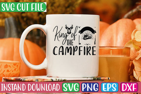 King of the Campfire SVG Cut File SVGs, Quotes and Sayings, Food & Drink, Holiday,On Sale, SVG Studio Innate 