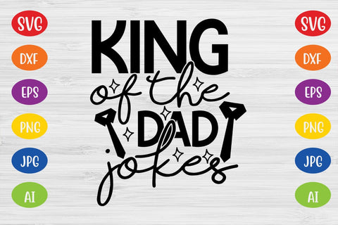 King Of The Dad Jokes SVG SVG MStudio 