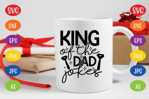 King Of The Dad Jokes SVG SVG MStudio 