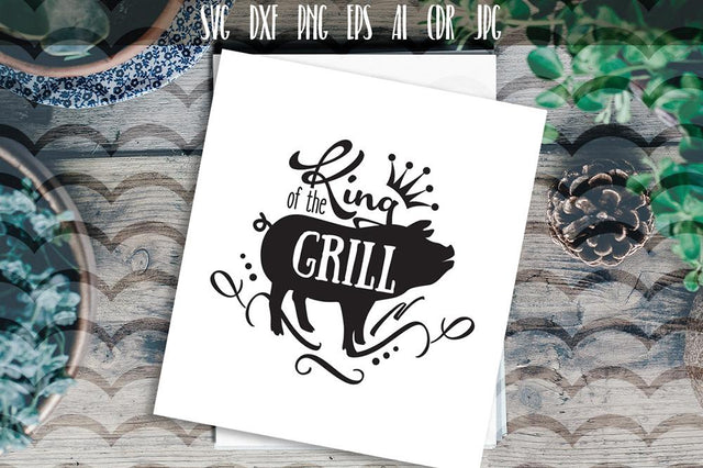 King Of The Grill, Barbecue SVG SVG VectorSVGdesign 