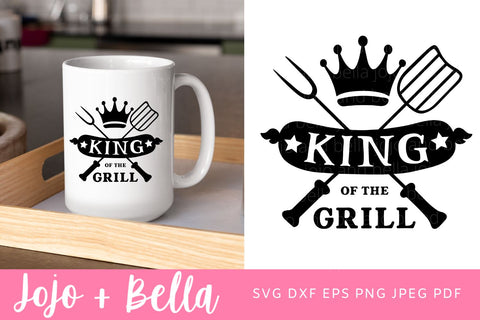 King of the Grill Svg, Dad Svg, Fathers Day SVG, Dad Shirt Svg, Svg Files for Cricut, Silhouette Files SVG Jojo&Bella 