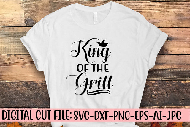 King Of The Grill SVG Design SVG Syaman 
