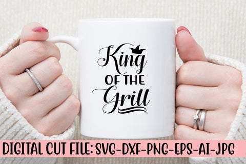King Of The Grill SVG Design SVG Syaman 