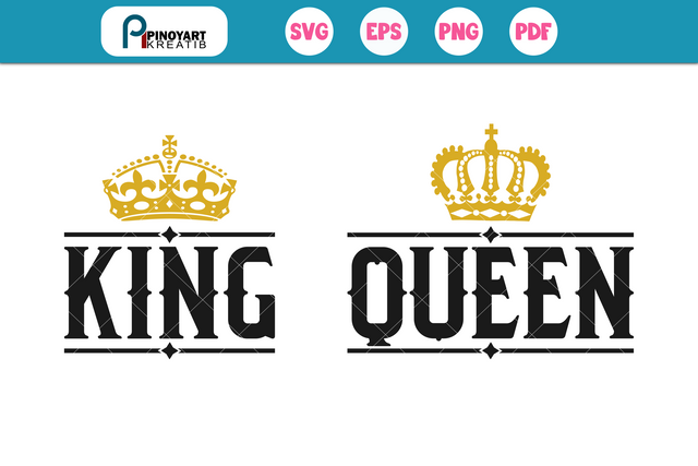 King Svg Queen Svg SVG Pinoyart Kreatib 