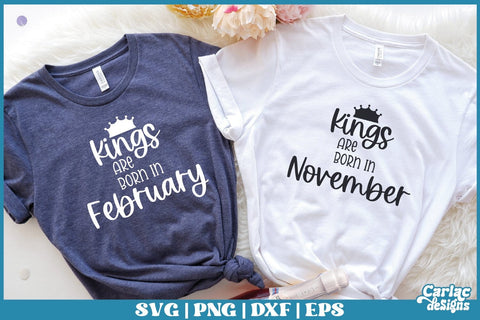 Kings are born in | Birthday King SVG and Sublimation Bundle SVG Carla C Designs 