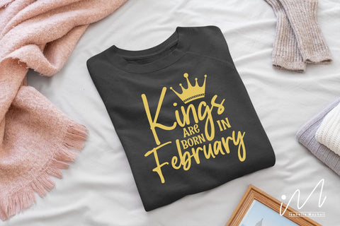 kings are born in February svg, birthday boy t shirt, birthday king t shirt, kings birthday svg,Birthday boy t shirt svg, Happy birthday svg, birthday cricut,birthday svg, birthday baby svg, gift for birthday SVG Isabella Machell 