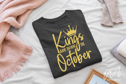 kings are born in October svg, birthday boy t shirt, birthday king t shirt, kings birthday svg,Birthday boy t shirt svg, Happy birthday svg, birthday cricut,birthday svg, birthday baby svg, gift for birthday SVG Isabella Machell 