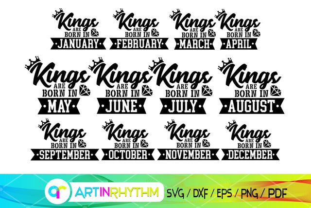 kings are born in SVG Artinrhythm shop 