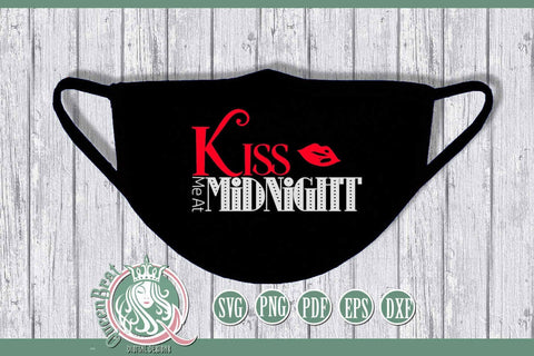 Kiss Me At Midnight New Years SVG SVG QueenBrat Digital Designs 