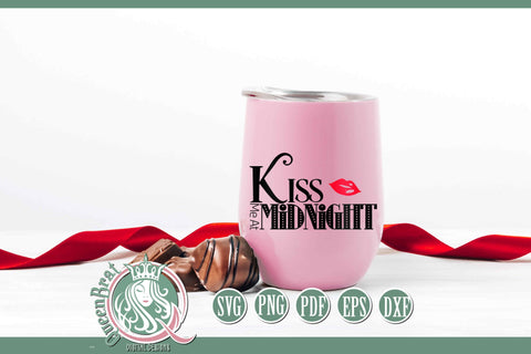 Kiss Me At Midnight New Years SVG SVG QueenBrat Digital Designs 