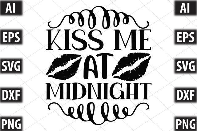 kiss me at midnight SVG SVGista 