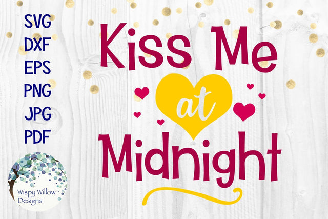 Kiss Me at Midnight SVG Wispy Willow Designs 