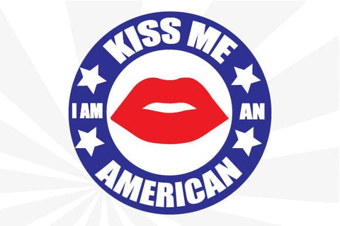 Kiss Me I Am an American SVG Craftlabsvg24 