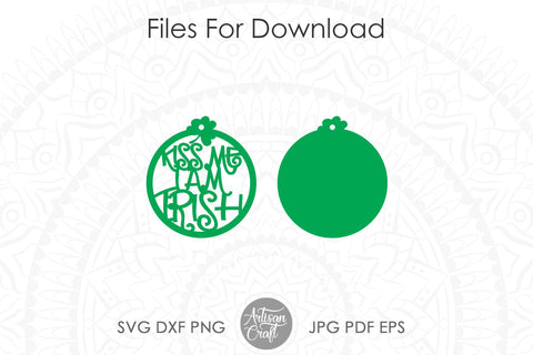 Kiss me I am Irish, laser cut earrings, St Patrick's day SVG SVG Artisan Craft SVG 