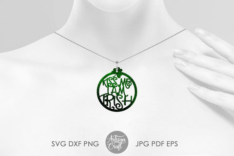 Kiss me I am Irish, laser cut earrings, St Patrick's day SVG SVG Artisan Craft SVG 