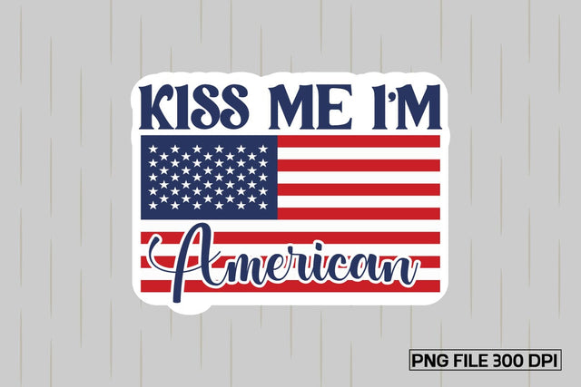 Kiss Me I m American-01 SVG designmaster24 