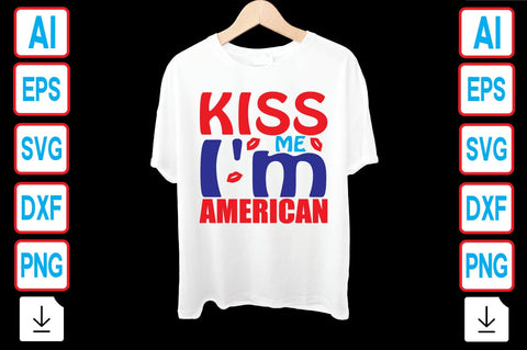 Kiss Me I'm American SVG Craftlabsvg24 