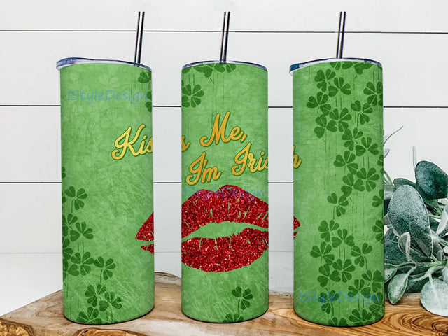 Kiss Me I'm Irish 20 oz Skinny Tumbler Straight and Warped Design Digital Download PNG Sublimation iStyleDesign 