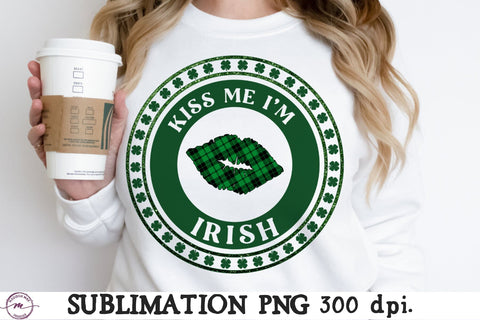 Kiss Me I’m Irish Saint Patrick’s Day Sublimation PNG Sublimation Madison Mae Designs 