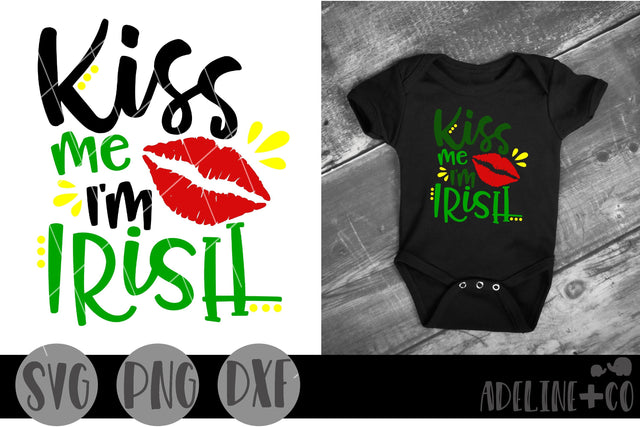 Kiss me I'm Irish SVG Adeline&co 