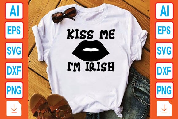 Kiss Me I'm Irish SVG Craftlabsvg24 