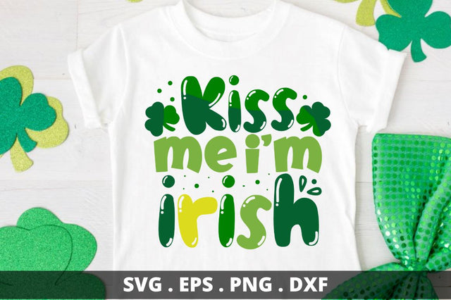Kiss me im irish SVG Designangry 