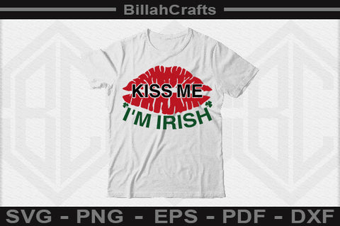 Kiss Me Im Irish SVG File SVG BillahCrafts 