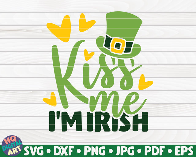 Kiss me I'm Irish SVG | St Patrick's Day SVG HQDigitalArt 