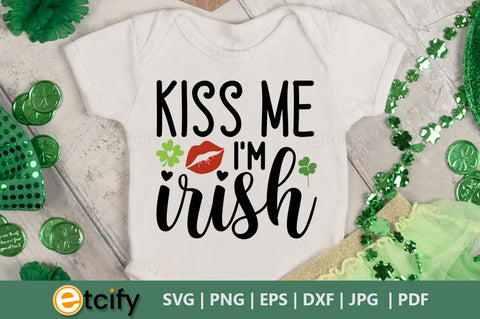 Kiss me im irish SVG SVG etcify 