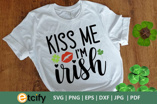 Kiss me im irish SVG SVG etcify 