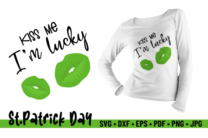 Kiss Me I'm Lucky SVG, St.Patrick's Day SVG SVG Niia Store 