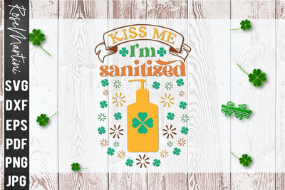 Kiss Me I'm Sanitized SVG file for cutting machines Cricut Silhouette SVG PNG Valentine's Day Quarantine SVG RoseMartiniDesigns 